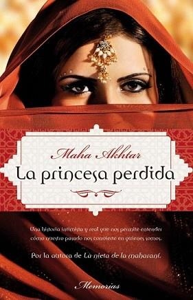 PRINCESA PERDIDA, LA | 9788499182223 | AKHTAR, MAHA | Llibreria L'Illa - Llibreria Online de Mollet - Comprar llibres online