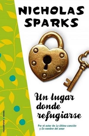 LUGAR DONDE REFUGIARSE, UN | 9788499183381 | SPARKS, NICHOLAS | Llibreria L'Illa - Llibreria Online de Mollet - Comprar llibres online
