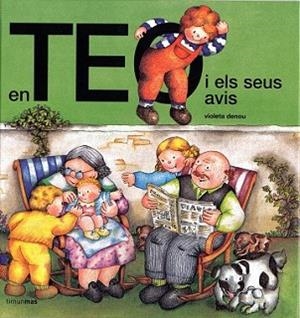 EN TEO I ELS SEUS AVIS | 9788415853169 | VIOLETA DENOU | Llibreria L'Illa - Llibreria Online de Mollet - Comprar llibres online