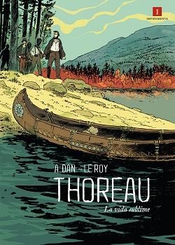 THOREAU LA VIDA SUBLIME | 9788415578376 | LE ROY, MAXIMILIEN | Llibreria L'Illa - Llibreria Online de Mollet - Comprar llibres online