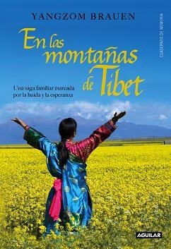 EN LAS MONTAÑAS DE TÍBET  | 9788403012875 | BRAUEN, YANGZOM | Llibreria L'Illa - Llibreria Online de Mollet - Comprar llibres online