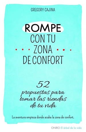 ROMPE CON TU ZONA DE CONFORT | 9788497546577 | CAJINA, GREGORY  | Llibreria L'Illa - Llibreria Online de Mollet - Comprar llibres online