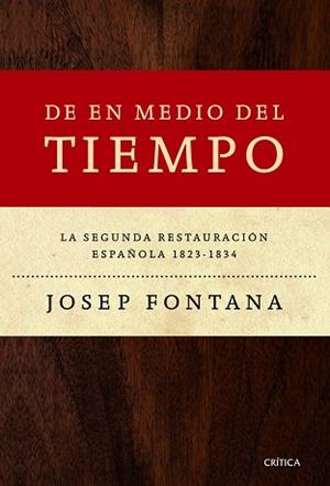DE EN MEDIO DEL TIEMPO | 9788498925548 | FONTANA LÁZARO, JOSEP | Llibreria L'Illa - Llibreria Online de Mollet - Comprar llibres online