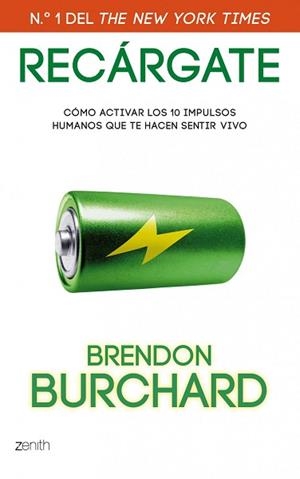 RECÁRGATE | 9788408037712 | BURCHARD, BRENDON | Llibreria L'Illa - Llibreria Online de Mollet - Comprar llibres online