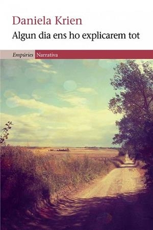 ALGUN DIA ENS HO EXPLICAREM TOT | 9788497878395 | KRIEN, DANIELA | Llibreria L'Illa - Llibreria Online de Mollet - Comprar llibres online