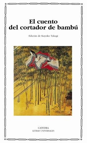 CUENTO DEL CORTADOR DE BAMBÚ, EL | 9788437621838 | TAKAGI KAYOKO | Llibreria L'Illa - Llibreria Online de Mollet - Comprar llibres online
