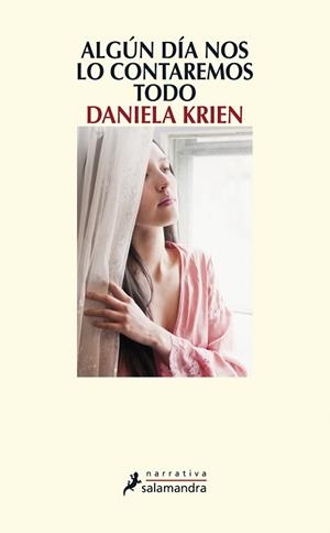 ALGÚN DÍA NOS LO CONTAREMOS TODO | 9788498385328 | KRIEN, DANIELA | Llibreria L'Illa - Llibreria Online de Mollet - Comprar llibres online