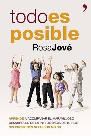 TODO ES POSIBLE | 9788499982823 | JOVE, ROSA | Llibreria L'Illa - Llibreria Online de Mollet - Comprar llibres online