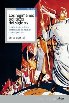 REGÍMENES POLÍTICOS DEL SIGLO XX, LOS | 9788434409248 | BERSTEIN, SERGE