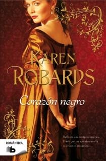 CORAZÓN NEGRO | 9788498727982 | ROBARDS, KAREN | Llibreria L'Illa - Llibreria Online de Mollet - Comprar llibres online
