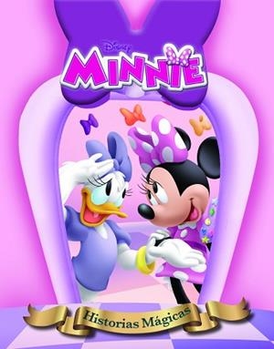 MINNIE. HISTORIAS MÁGICAS | 9788499513942 | DISNEY | Llibreria L'Illa - Llibreria Online de Mollet - Comprar llibres online