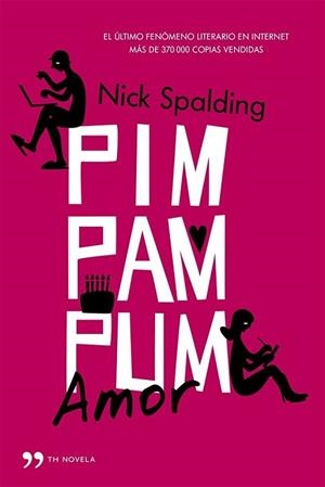 PIM, PAM, PUM... AMOR | 9788499982830 | SPALDING, NICK