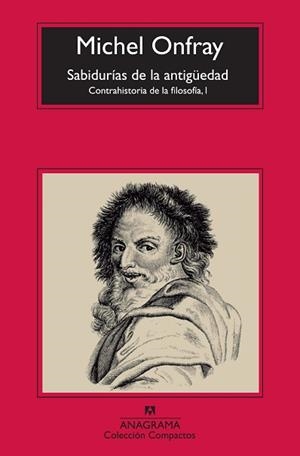 SABIDURÍAS DE LA ANTIGÜEDAD, LAS | 9788433977212 | ONFRAY, MICHEL | Llibreria L'Illa - Llibreria Online de Mollet - Comprar llibres online