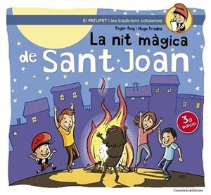 NIT MÀGICA DE SANT JOAN, LA | 9788490341223 | ROIG CÉSAR, ROGER | Llibreria L'Illa - Llibreria Online de Mollet - Comprar llibres online