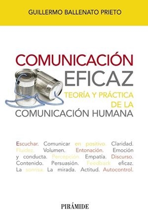 COMUNICACIÓN EFICAZ | 9788436827545 | BALLENATO PRIETO, GUILLERMO | Llibreria L'Illa - Llibreria Online de Mollet - Comprar llibres online