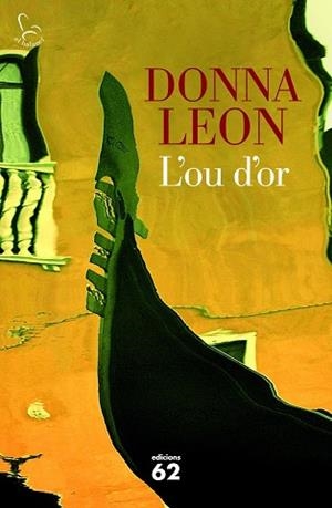 OU D'OR, L' | 9788429771220 | LEON, DONNA  | Llibreria L'Illa - Llibreria Online de Mollet - Comprar llibres online