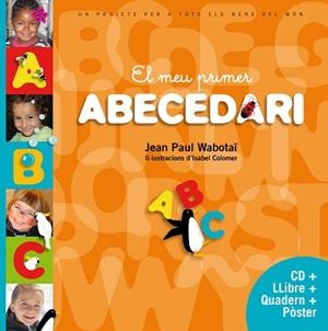 MEU PRIMER ABECEDARI, EL | 9788415697893 | COLOMER PIÑOL ISABEL | Llibreria L'Illa - Llibreria Online de Mollet - Comprar llibres online