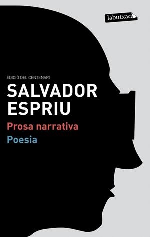 SALVADOR ESPRIU NARRATIVA I POESIA | 9788499306223 | ESPRIU, SALVADOR | Llibreria L'Illa - Llibreria Online de Mollet - Comprar llibres online