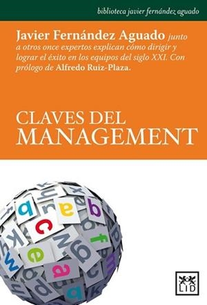 CLAVES DEL MANAGEMENT | 9788483567852 | FERNANDEZ AGUADO, JAVIER | Llibreria L'Illa - Llibreria Online de Mollet - Comprar llibres online