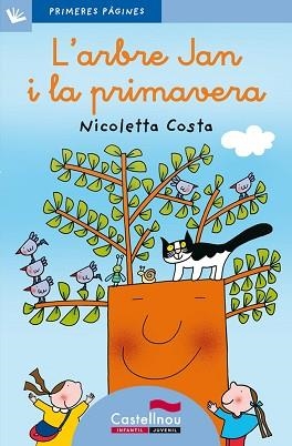ARBRE JAN I LA PRIMAVERA (LLETRA LLIGADA), L' | 9788489625853 | COSTA, NICOLETTA | Llibreria L'Illa - Llibreria Online de Mollet - Comprar llibres online
