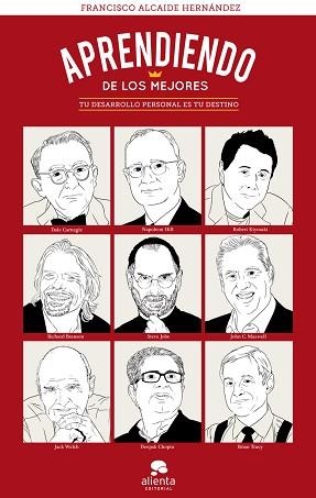 APRENDIENDO DE LOS MEJORES | 9788415678014 | ALCAIDE HERNÁNDEZ, FRANCISCO | Llibreria L'Illa - Llibreria Online de Mollet - Comprar llibres online