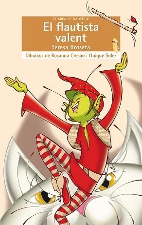 FLAUTISTA VALENT, EL | 9788490261279 | BROSETA FANDOS, TERESA | Llibreria L'Illa - Llibreria Online de Mollet - Comprar llibres online