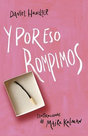 Y POR ESO ROMPIMOS | 9788420413273 | HANDLER, DANIEL/KALMAN, MAIRA | Llibreria L'Illa - Llibreria Online de Mollet - Comprar llibres online