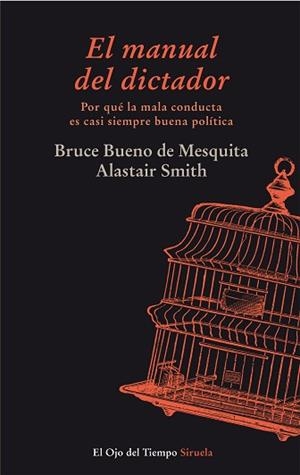 MANUAL DEL DICTADOR, EL | 9788415803126 | BUENO DE MESQUITA, BRUCE/SMITH, ALASTAIR