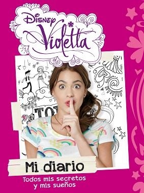 VIOLETTA. MI DIARIO | 9788499514758 | DISNEY | Llibreria L'Illa - Llibreria Online de Mollet - Comprar llibres online