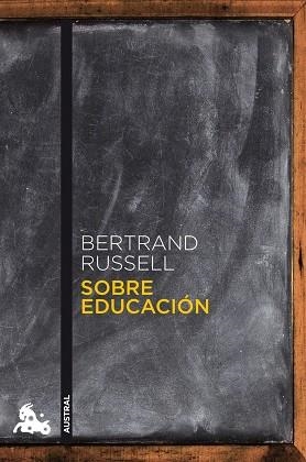 SOBRE EDUCACIÓN | 9788467032499 | RUSSELL, BERTRAND | Llibreria L'Illa - Llibreria Online de Mollet - Comprar llibres online