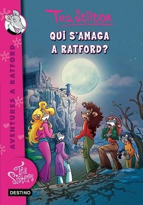 QUI S'AMAGA A RATFORD? | 9788415790235 | TEA STILTON | Llibreria L'Illa - Llibreria Online de Mollet - Comprar llibres online
