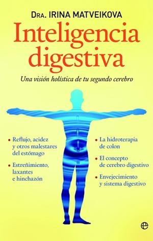 INTELIGENCIA DIGESTIVA | 9788499708669 | MATVEIKOVA, IRINA | Llibreria L'Illa - Llibreria Online de Mollet - Comprar llibres online