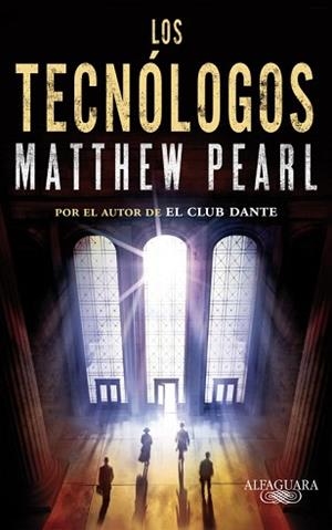 TECNÓLOGOS, LOS | 9788420413174 | PEARL, MATTHEW | Llibreria L'Illa - Llibreria Online de Mollet - Comprar llibres online