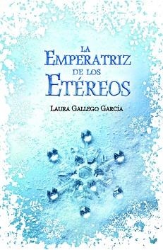 EMPERATRIZ DE LOS ETÉREOS, LA | 9788420414744 | GALLEGO GARCÍA, LAURA