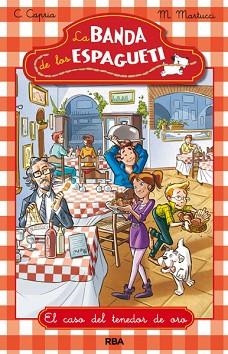 BANDA DE LOS ESPAGUETI 2, LA | 9788427203686 | MARTUCCI , MARIELLA/CAPRIA , CAROLINA | Llibreria L'Illa - Llibreria Online de Mollet - Comprar llibres online