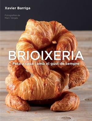 BRIOIXERIA | 9788425350559 | BARRIGA, XAVIER