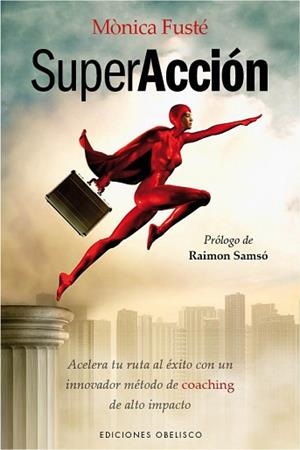 SUPERACCIÓN | 9788497779609 | FUSTÉ MARTÍ, MÒNICA | Llibreria L'Illa - Llibreria Online de Mollet - Comprar llibres online
