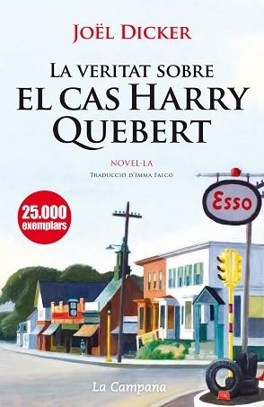 VERITAT SOBRE EL CAS HARRY QUEBERT, LA | 9788496735859 | DICKER, JOËL | Llibreria L'Illa - Llibreria Online de Mollet - Comprar llibres online