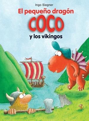 PEQUEÑO DRAGÓN COCO Y LOS VIKINGOS, EL | 9788424647636 | SIEGNER, INGO | Llibreria L'Illa - Llibreria Online de Mollet - Comprar llibres online