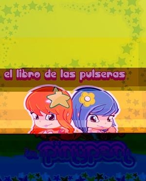 LIBRO DE LAS PULSERAS DE PINYPON, EL | 9788401906299 | AUTORES VARIOS | Llibreria L'Illa - Llibreria Online de Mollet - Comprar llibres online
