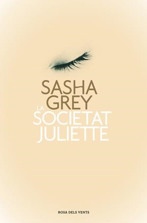 SOCIETAT JULIETTE, LA | 9788401389023 | GREY, SASHA | Llibreria L'Illa - Llibreria Online de Mollet - Comprar llibres online