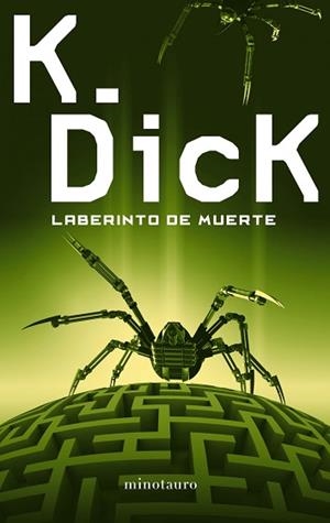 LABERINTO DE MUERTE | 9788445001486 | DICK, PHILIP K.