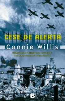 CESE DE ALERTA | 9788466652957 | WILLIS, CONNIE | Llibreria L'Illa - Llibreria Online de Mollet - Comprar llibres online