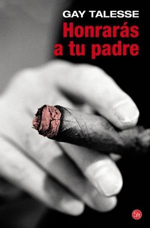 HONRARÁS A TU PADRE  | 9788466326049 | GAY, TALESE
