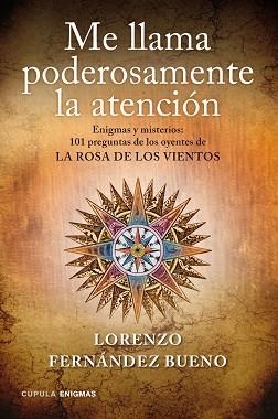 ME LLAMA PODEROSAMENTE LA ATENCIÓN | 9788448008833 | FERNÁNDEZ BUENO, LORENZO | Llibreria L'Illa - Llibreria Online de Mollet - Comprar llibres online