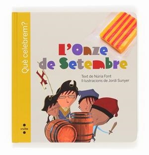 ONZE DE SETEMBRE, L' | 9788466132084 | FONT, NÚRIA | Llibreria L'Illa - Llibreria Online de Mollet - Comprar llibres online