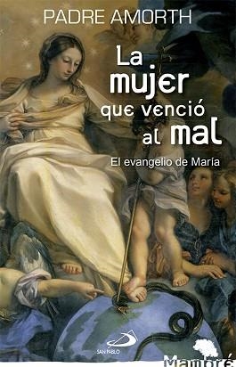 MUJER QUE VENCIÓ AL MAL, LA | 9788428541701 | AMORTH, GABRIELE | Llibreria L'Illa - Llibreria Online de Mollet - Comprar llibres online