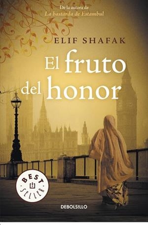 FRUTO DEL HONOR, EL | 9788490323038 | SHAFAK, ELIF | Llibreria L'Illa - Llibreria Online de Mollet - Comprar llibres online