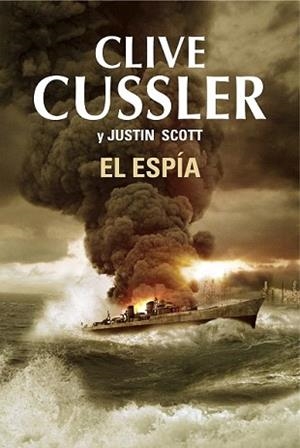 ESPÍA, EL | 9788401354281 | CUSSLER,CLIVE/SCOTT,JUSTIN | Llibreria L'Illa - Llibreria Online de Mollet - Comprar llibres online