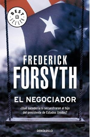 NEGOCIADOR, EL | 9788497597449 | FORSYTH, FREDERICK | Llibreria L'Illa - Llibreria Online de Mollet - Comprar llibres online